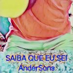 MÚSICA É TUDO – SAIBA QUE EU SEI – AnderSons